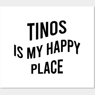 Tinos is my happy place Posters and Art